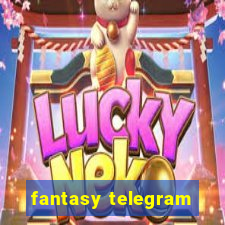 fantasy telegram